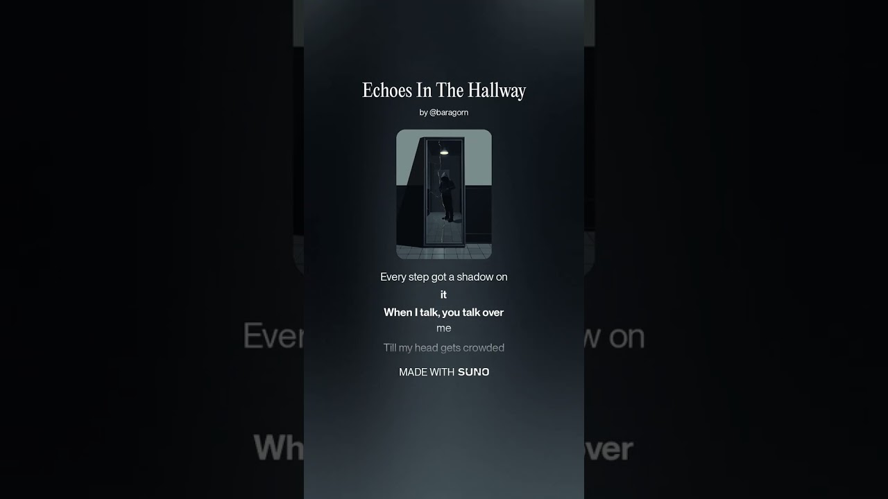 Echoes In The Hallway