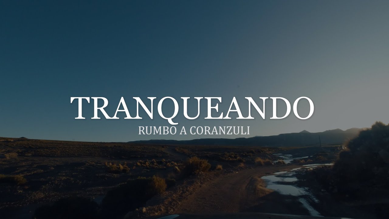 Tranqueando /Ruta 40. Capítulo 3 