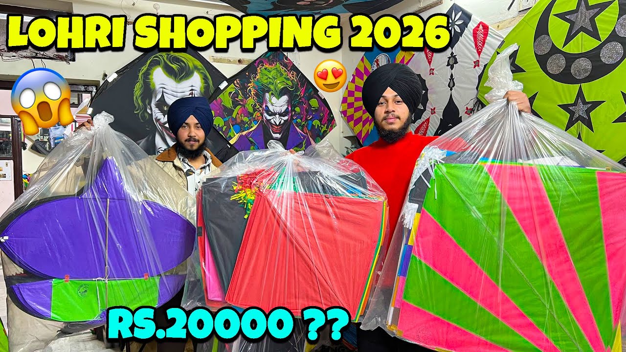 Shopping For Lohri Worth Rs.20000 ? 😱 Kites Shopping 2026 🔥