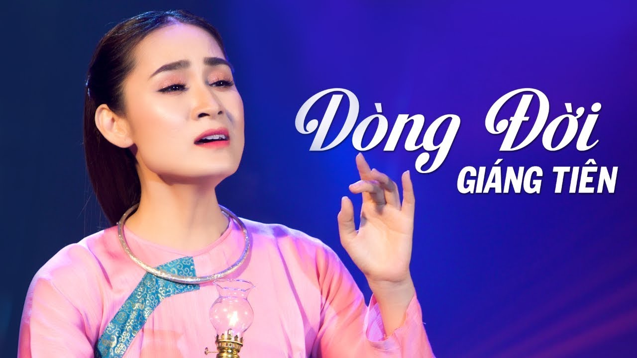 Dòng Đời - Giáng Tiên | MV 4K Official