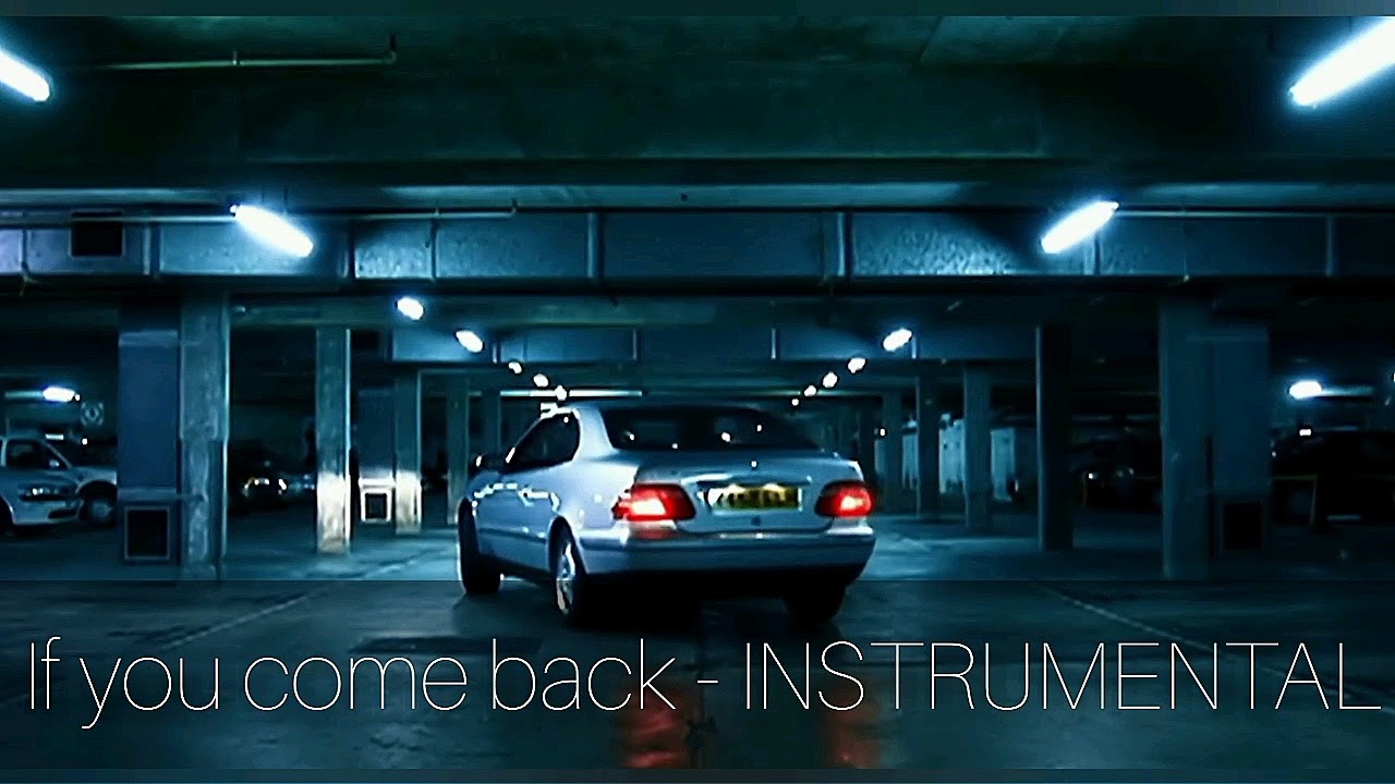 Blue - If you come back (INSTRUMENTAL)