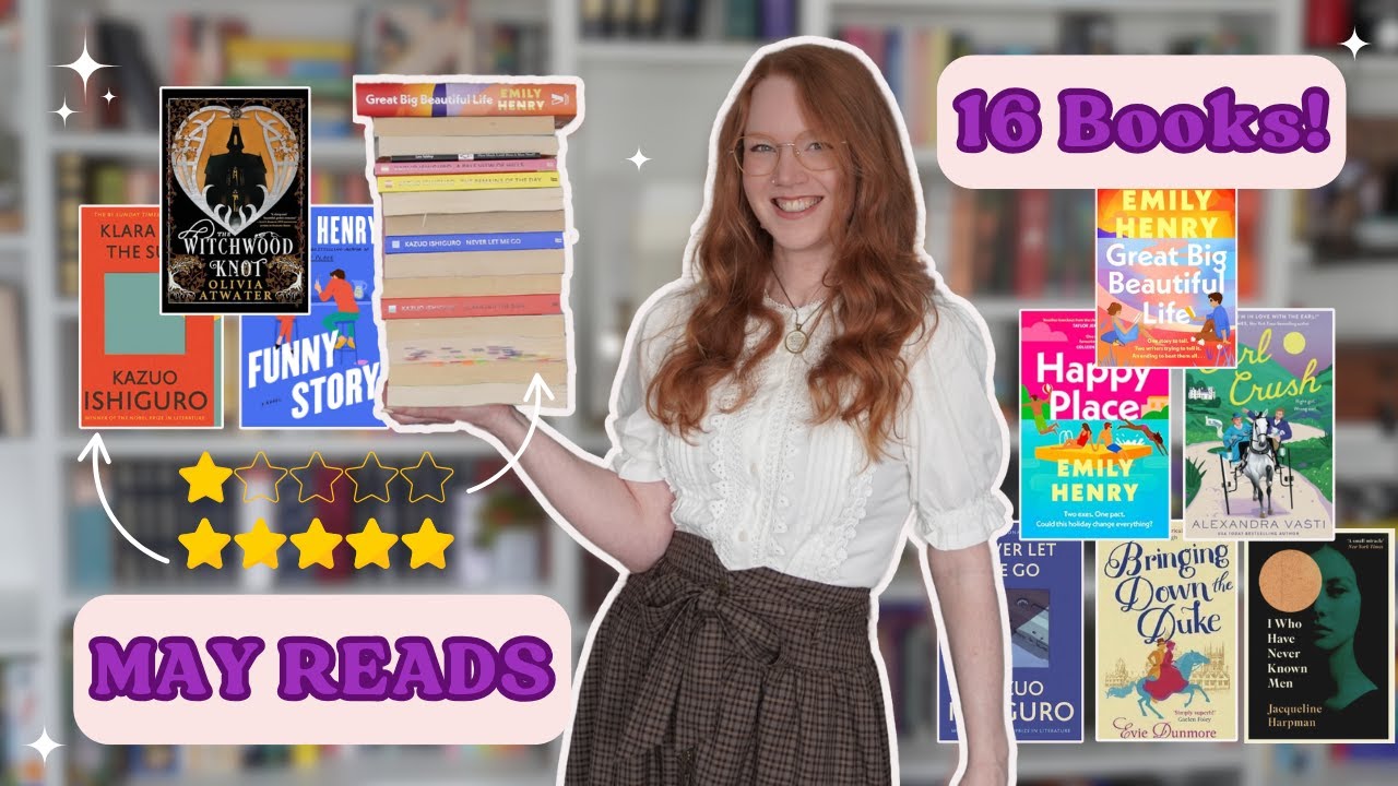 May Reading Wrap Up 2025 | New Favourites & Fails 📚 I Read 16 Books This Month 🖤✨