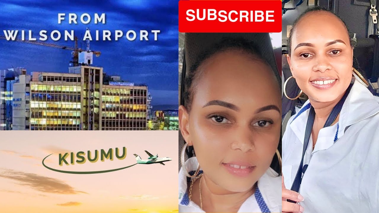 FLYING FROM WILSON AIRPORT NAIROBI TO KISUMU KENYA.