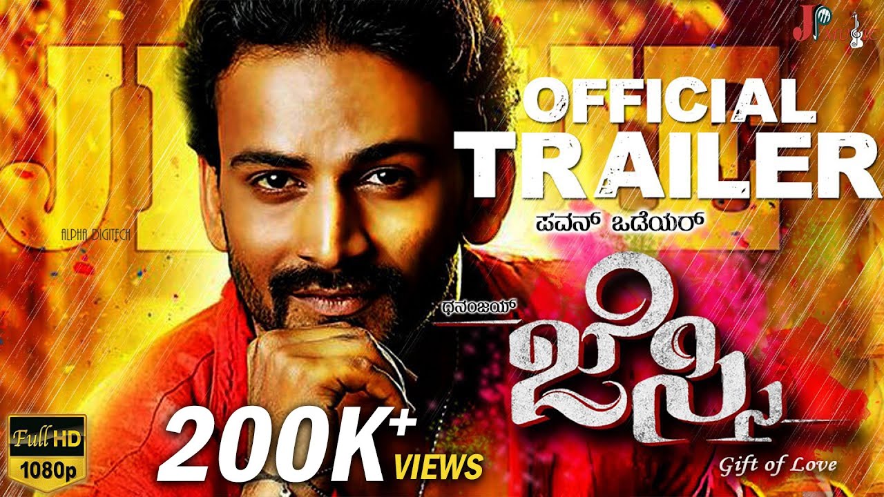 JESSIE||Official Trailer Full HD||Dhananjaya,Parul Yadav,Raghu Mukherji,Pavan Wadeyar,J Anoop Seelin