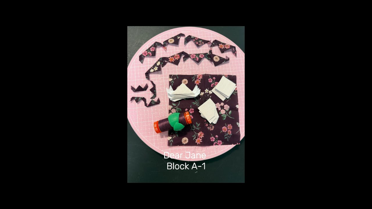 Dear Jane Quilt Block A-1 fussy cutting #quilted #sewing #englishpaperpiecing