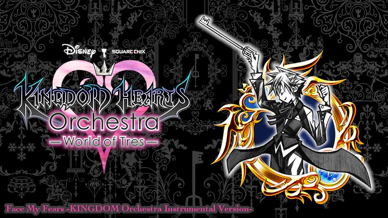Face My Fears -KINGDOM Orchestra Instrumental Version- (World of Tres)