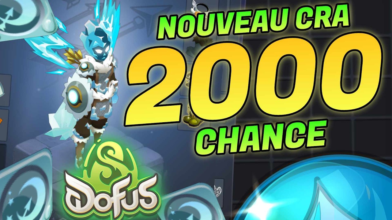 -3500 POUR 4 PA ?! CRA 2000 CHANCE SUR DOFUS 3.6