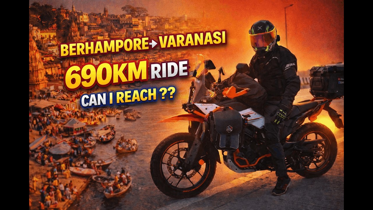 690 KM to Varanasi 🌙🏍️ | Berhampore to Varanasi Part 1 | KTM ADV 390 | MOTOVLOG