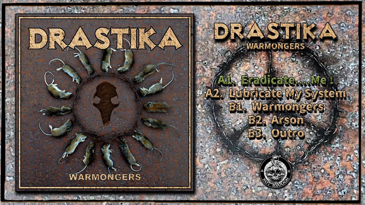 DRASTIKA - Warmongers (Swedish Doomy Industrial Crust , Not Enough records 2025, Full Album)