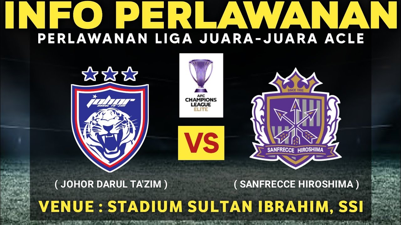 🔴JDT vs Sanfrecce Hiroshima: Misi Balas Dendam Harimau Selatan di Pentas Asia!