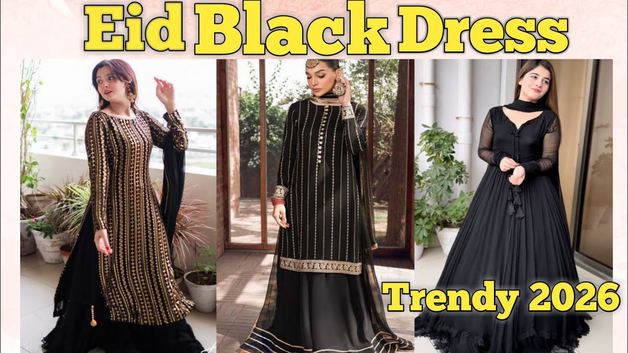 Stylish Black Dress Design 2026 for Eid | Latest Black Dresses for Girls