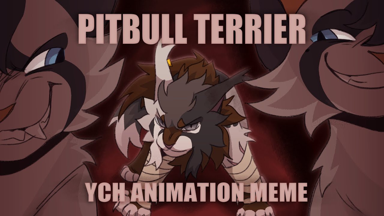 CW!【 Pitbull Terrier 】COMPLETE YCH animation meme - for @Krilldeers