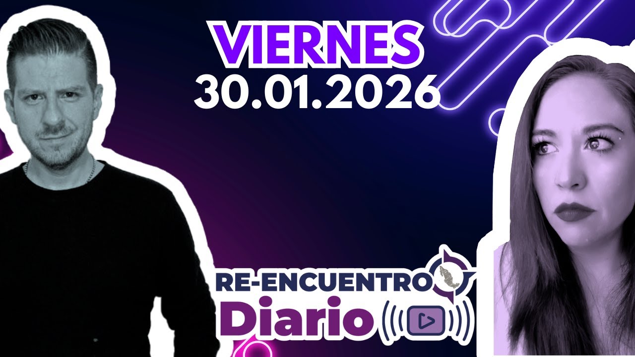 ¿Estado Fallido en Sinaloa? | Reencuentro Diario | 30/01/26