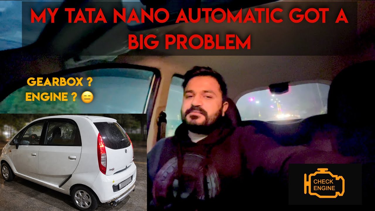 My TATA NANO XTA breakdown | GEARBOX OR ENGINE problem ? | NANO TWIST AUTOMATIC issues #tatanano