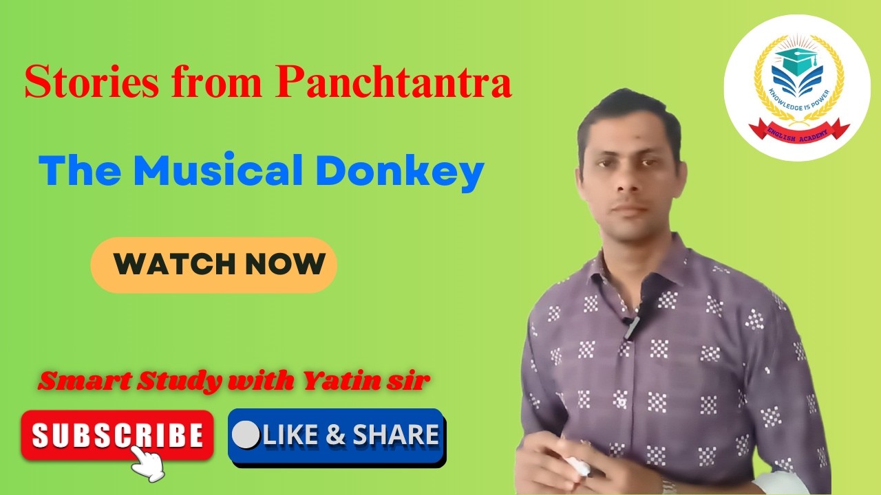 Master English Story  || The Musical Donkey || પંચતંત્રની વાર્તા || Smart Study with Yatin sir