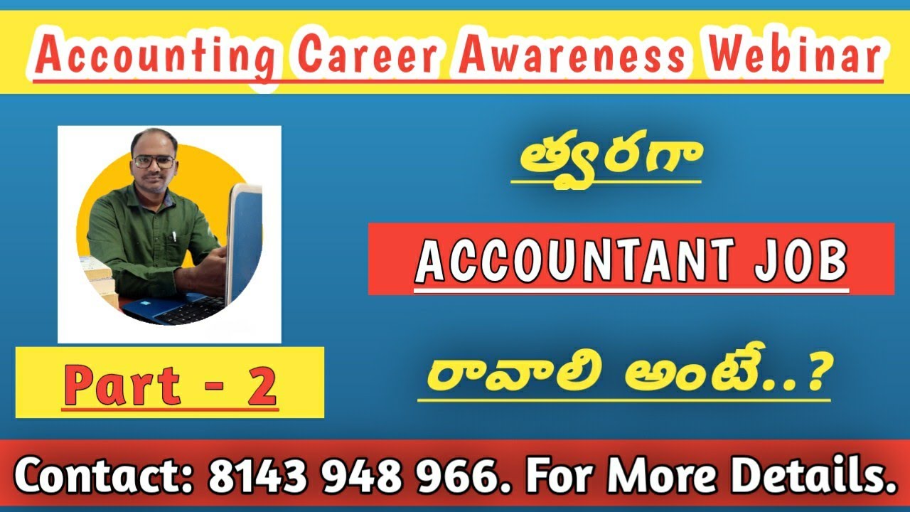 Part - 2: Accounts Career Awareness Webinar తెలుగులో || @tallydigitalguru
