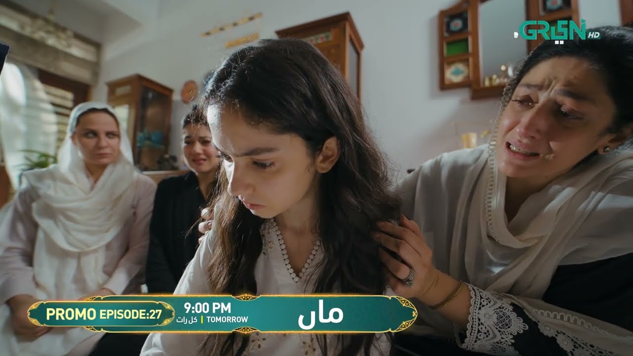 Maa Episode 27 Promo | Tomorrow at 9:00 PM | Aina Asif - Ahmed Rafique | Only On Green TV