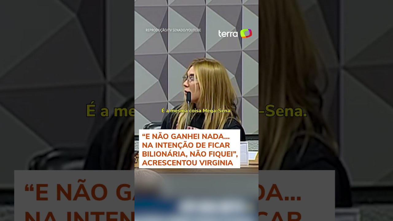 Virginia diz na CPI das Bets que perdeu R$ 10 mil na Mega-Sena &lsquo;na inten&ccedil;&atilde;o de ficar bilion&aacute;ria&rsquo;