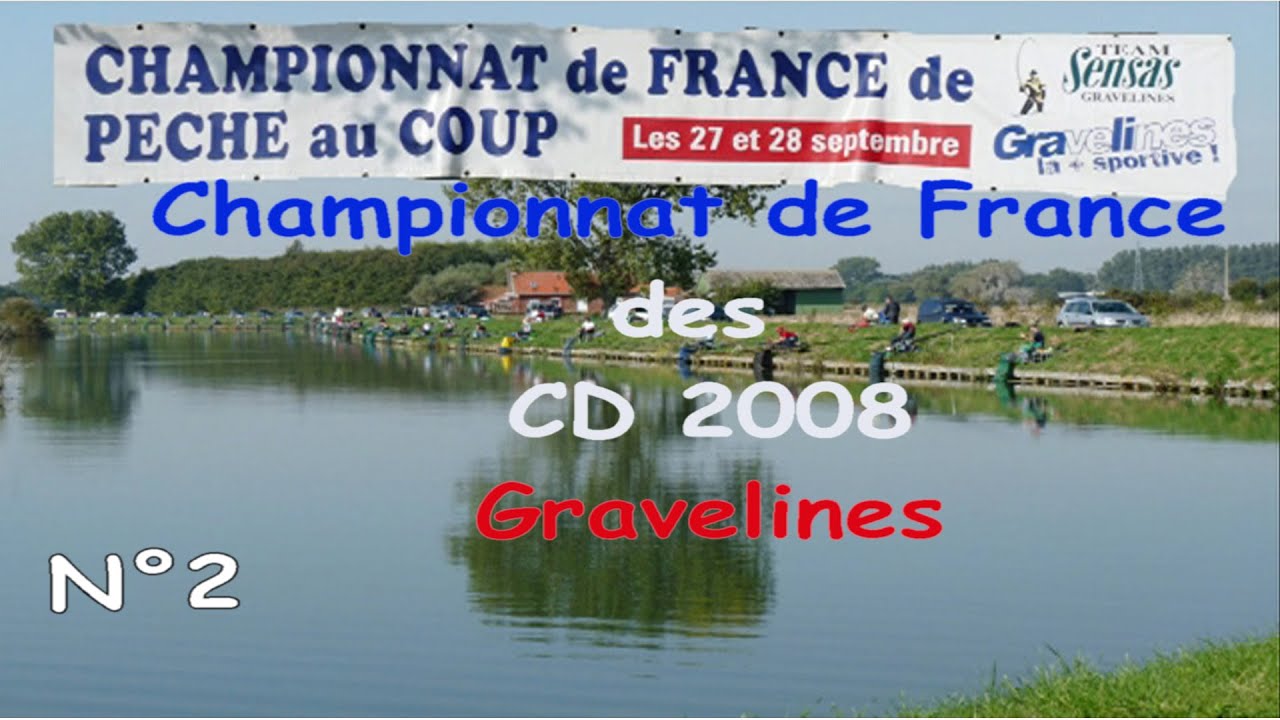 N°2/2 Championnat de France de pêche des CD à Gravelines en 2008