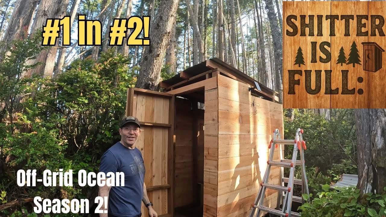 Shitters Full at the Off Grid Property!