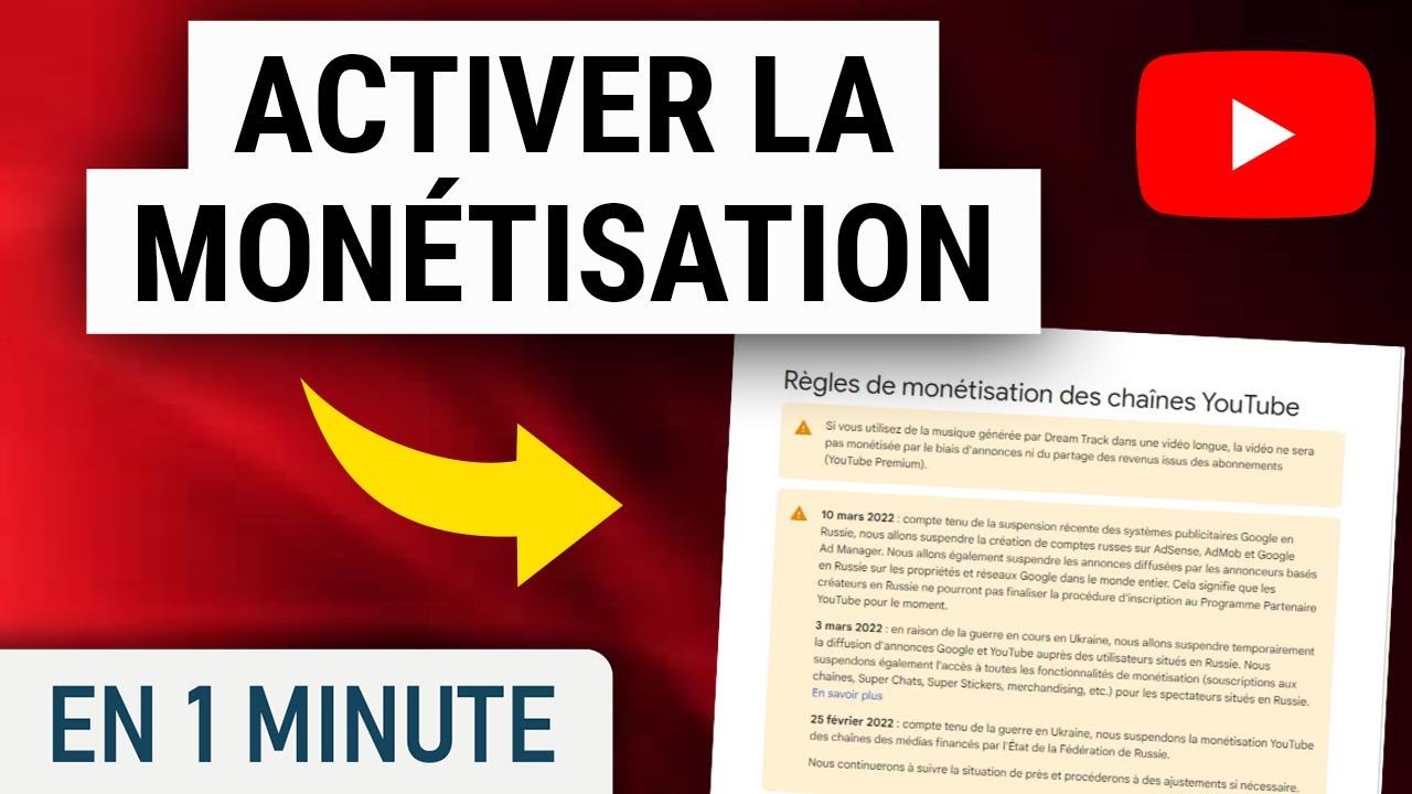 Activer la MONÉTISATION sur YouTube : Les CONDITIONS à remplir