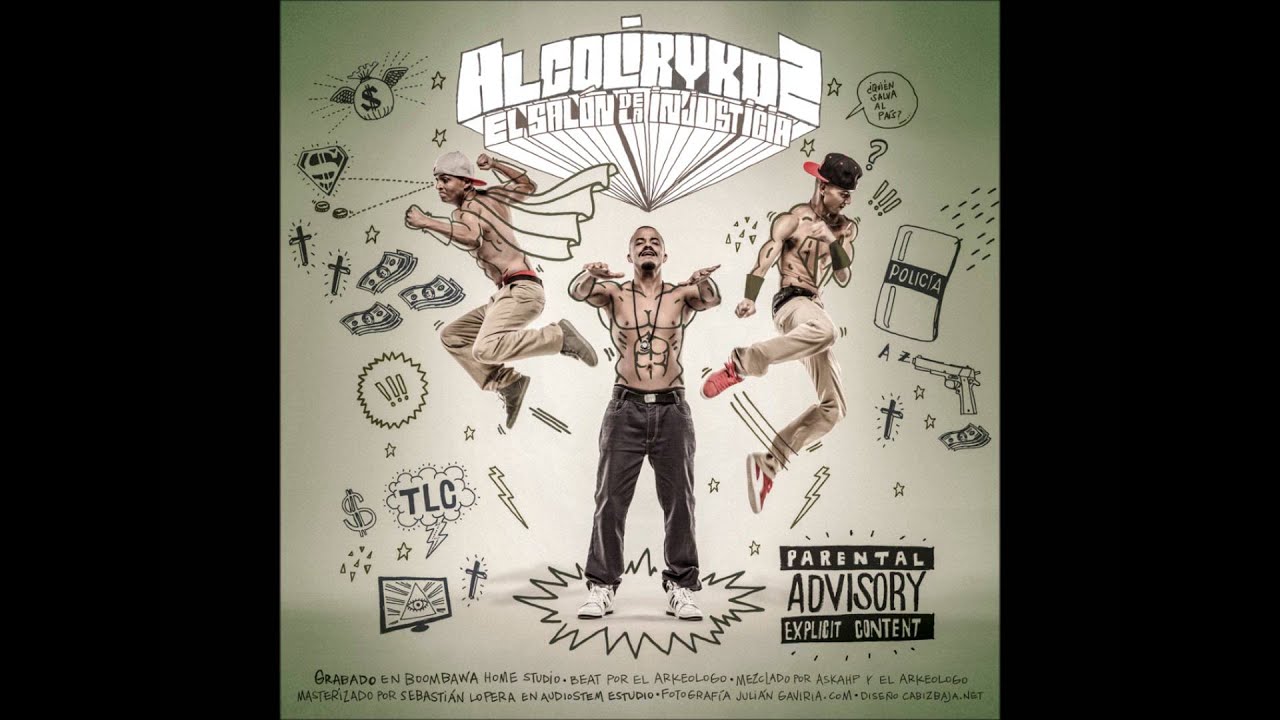 Alcolirykoz - El Salón De La Injusticia