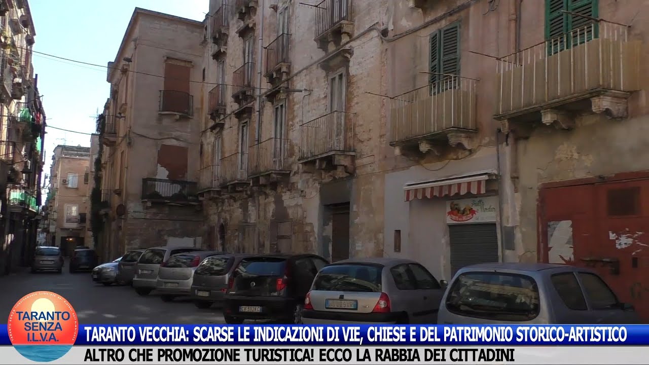 TARANTO VECCHIA: SCARSE LE INDICAZIONI DI VIE, CHIESE E DEL PATRIMONIO STORICO-ARTISTICO