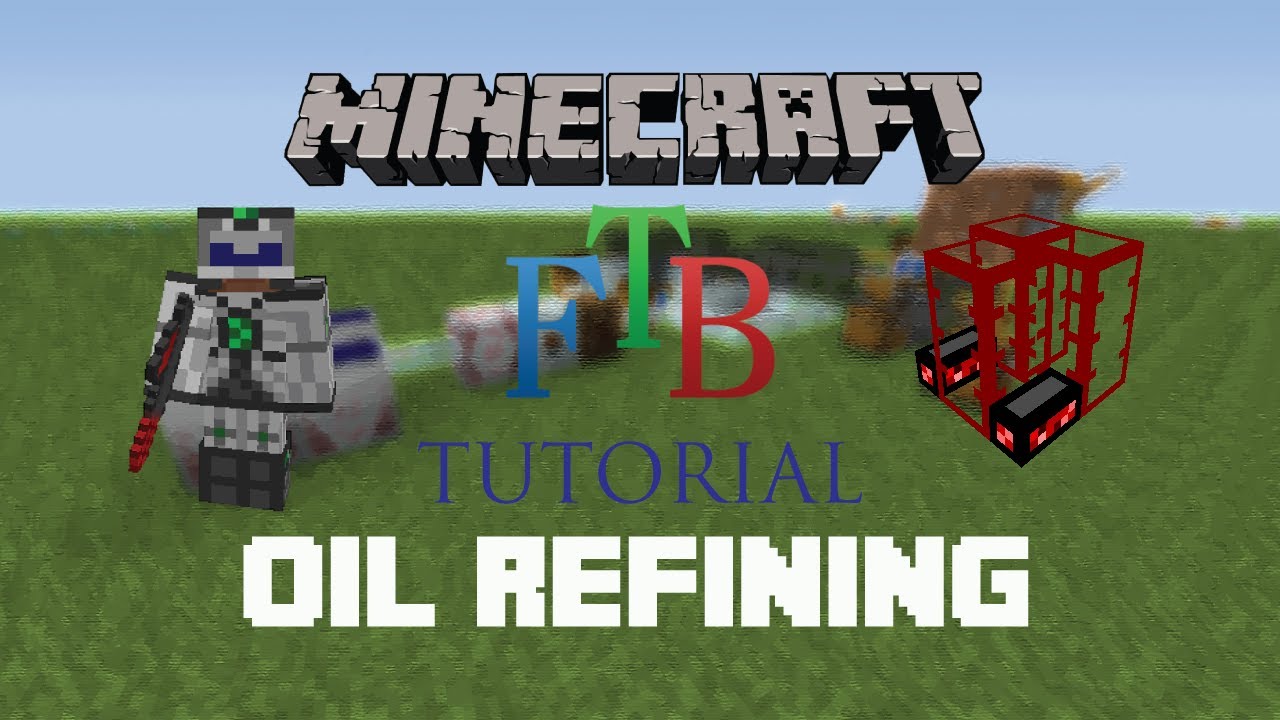 Refining Oil into Fuel - Minecraft FTB Tutorial