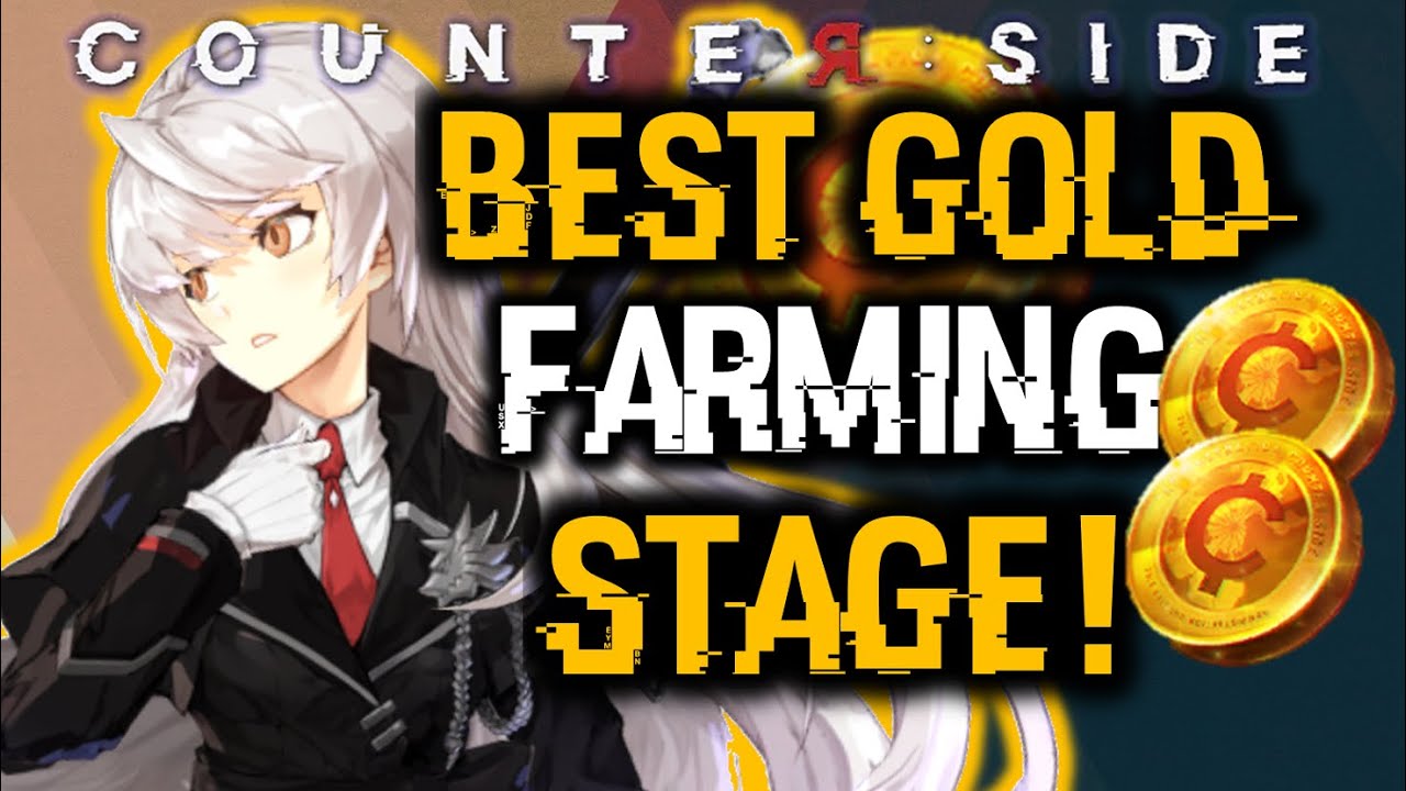 BEST WAY TO GET MORE GOLD! | Counter:Side