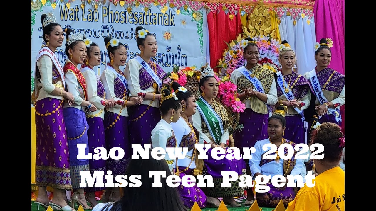 Miss Lao Teen Pageant 2022 at Wat Phosiesattanak, Rio Linda, California
