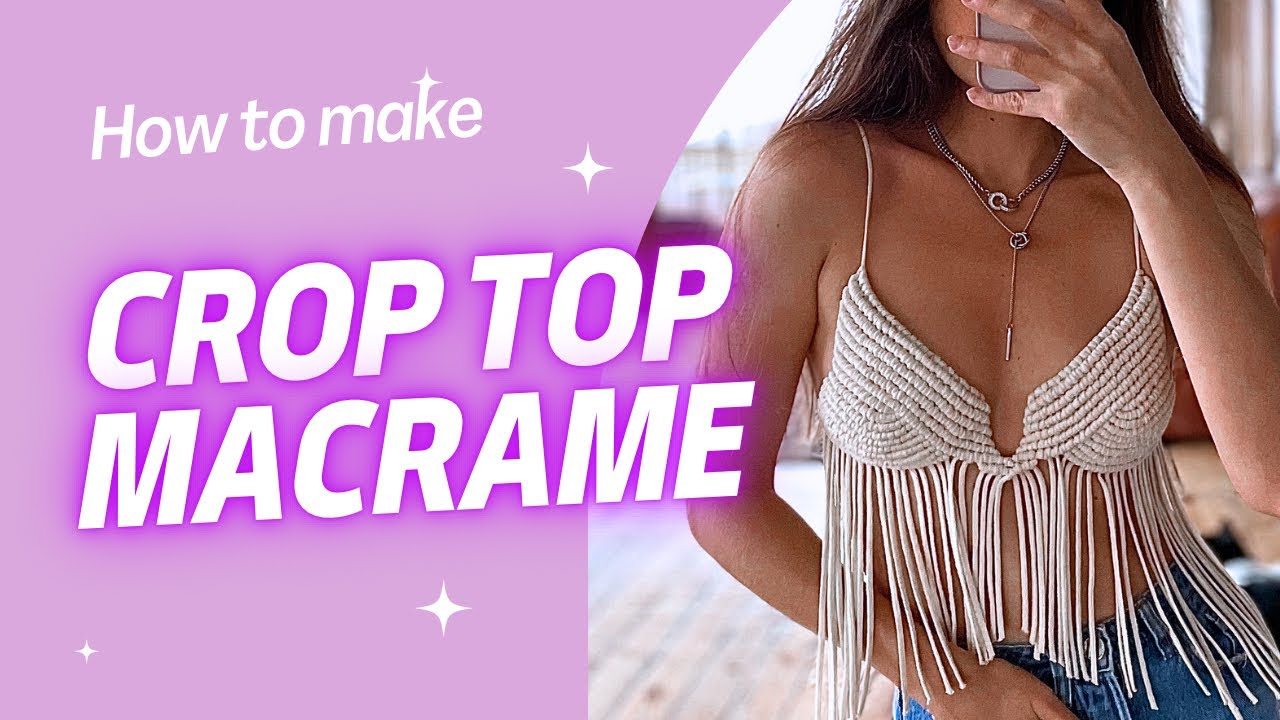 Crop top macrame | diy beach crop top