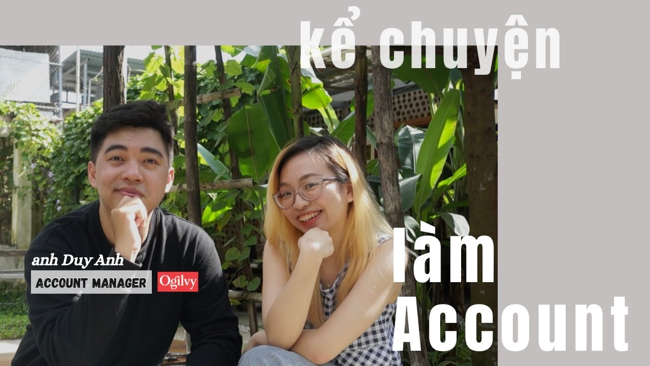 KỂ CHUYỆN LÀM ACCOUNT | ACCOUNT INTERN CẦN GÌ? | BƯBONBON
