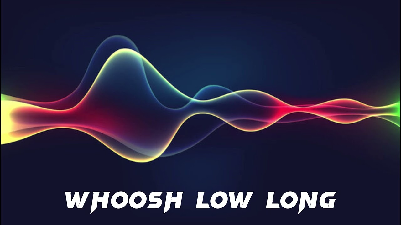Sound Effects -WHOOSH LOW LONG