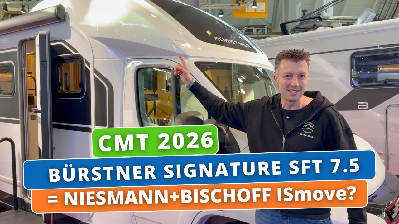 CMT 2026 - Bürstner Signature SFT 7.5 – Das neue Premium Wohnmobil für 2026