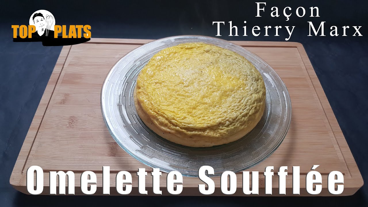 Omelette soufflée façon Thierry Marx
