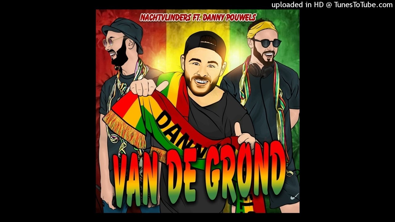 NACHTVLINDERS - Van De Grond (Met Danny Pouwels)