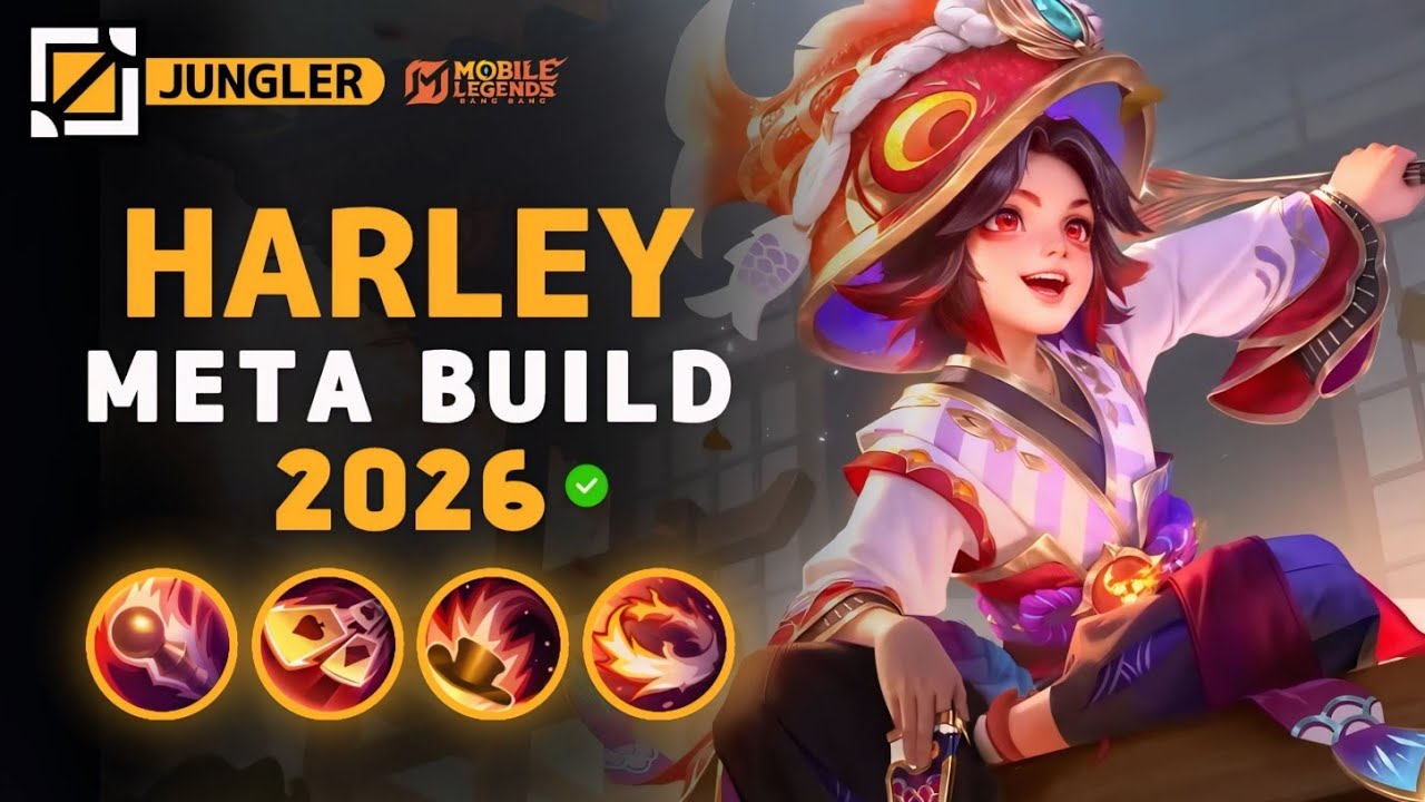 Harley NEW META Build 2026, Emblem, and Best Hero Counters | Mobile Legends