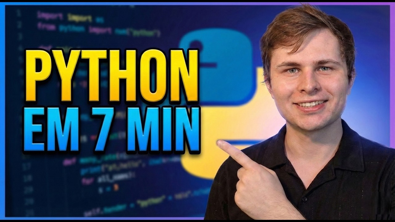 Aprenda Python do Zero: Seu Primeiro Código em 7 Minutos