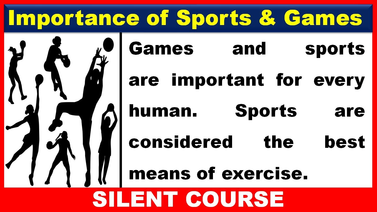 Essay on Importance/Value of Games and Sports I Essay on Games And Sports In English
