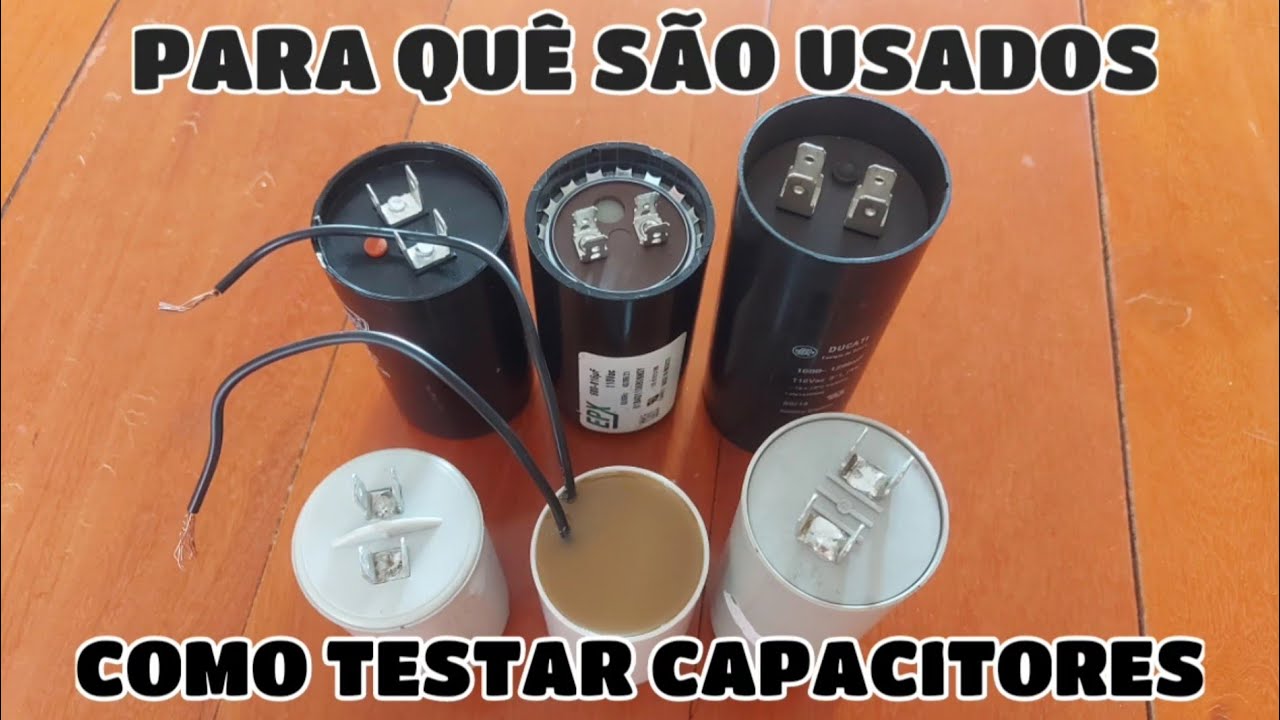 O QUE SÃO CAPACITORES E COMO TESTÁ-LOS