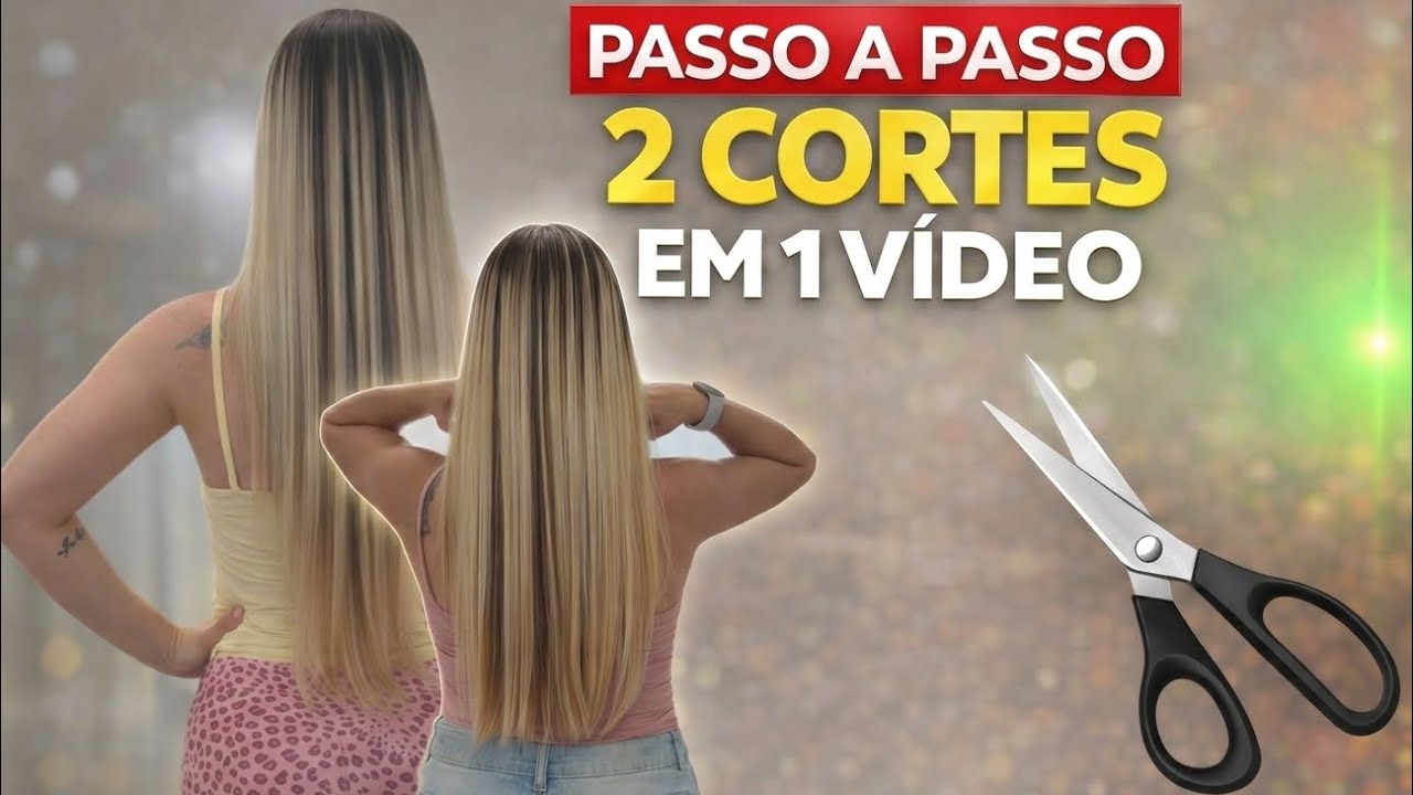 CORTE DE CABELO PARA FAZER SOZINHA - 2 em 1 