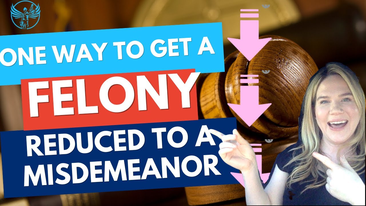 How to Get a Felony Reduced to a Misdemeanor at Your Preliminary Hearing