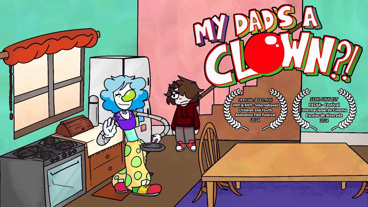 My Dad Is A Clown?! | An Animated Student Short Film | 2023