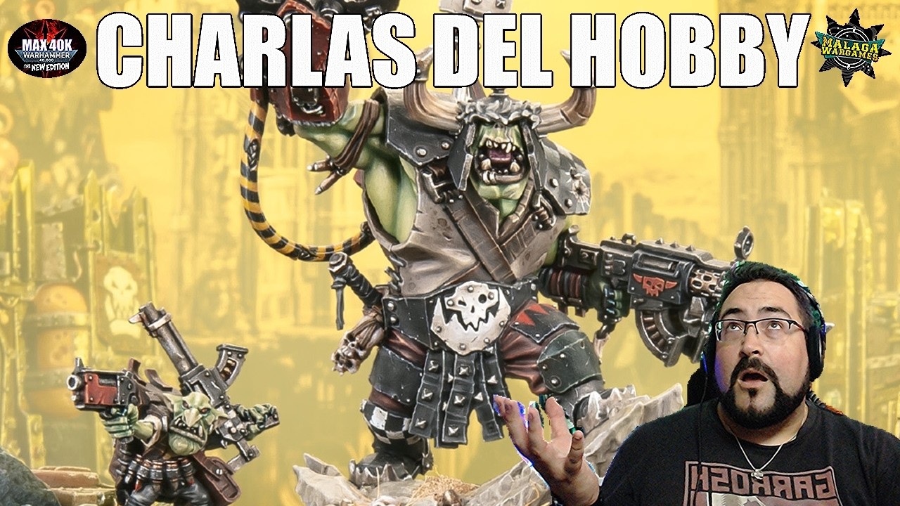 CHARLAS del HOBBY - Breaking News: Ork in the Wild