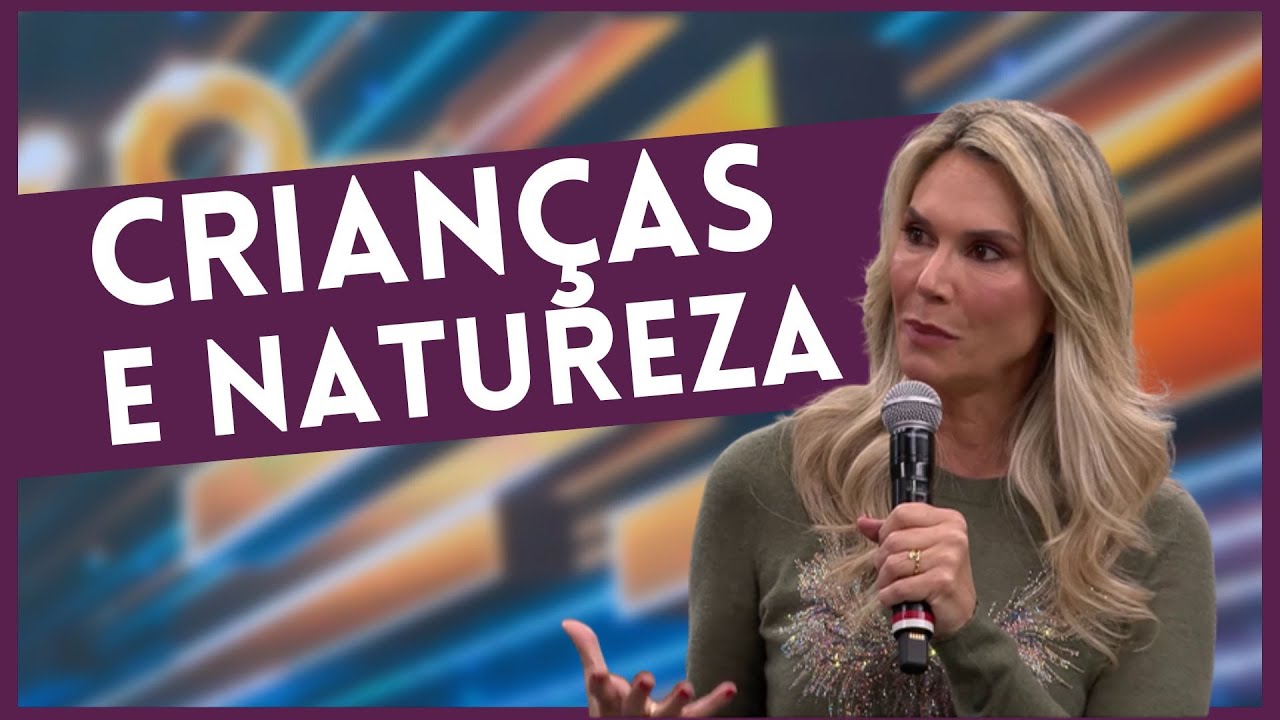 Manu Karsten mostra experi&ecirc;ncia para conectar crian&ccedil;as com a natureza