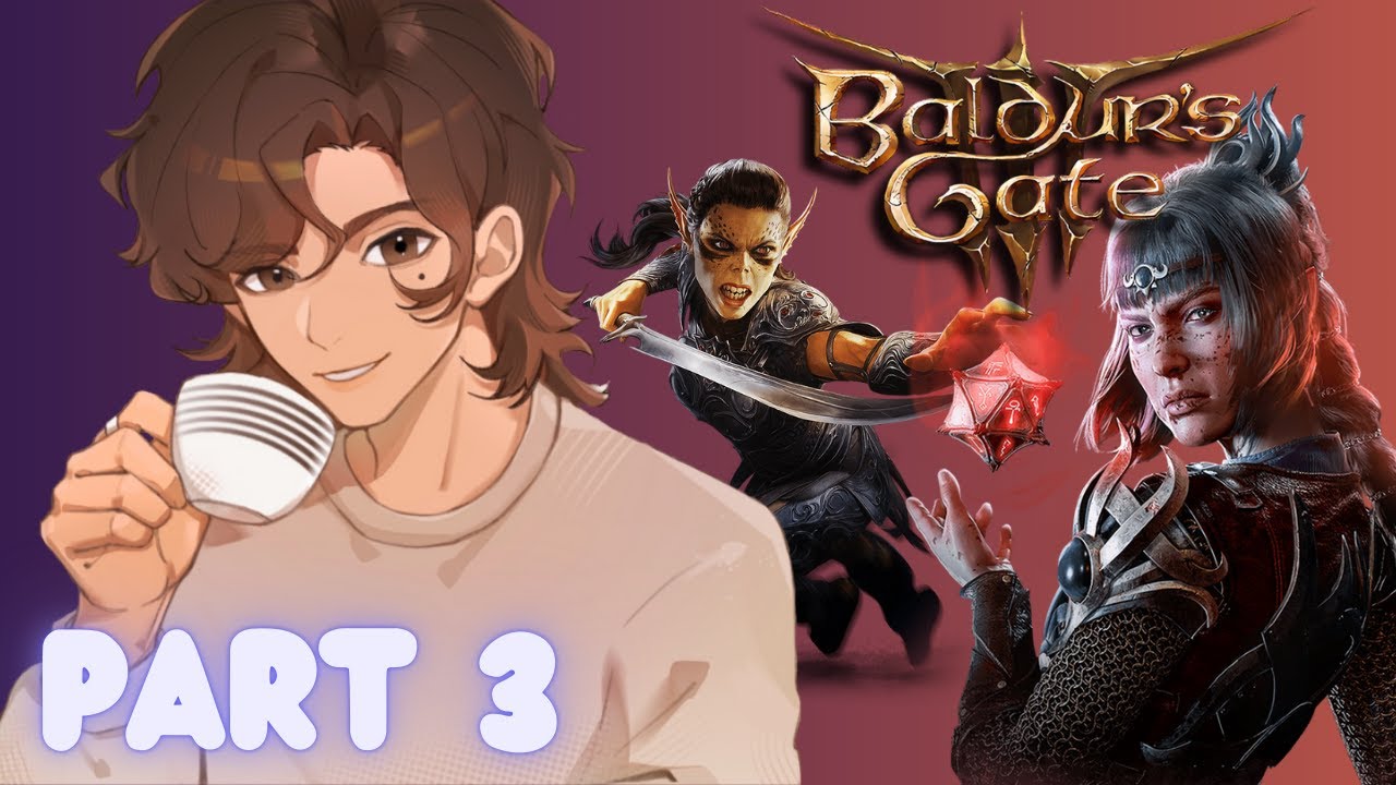 Hanging out with GG in Baldur's Gate ✨ Part 3