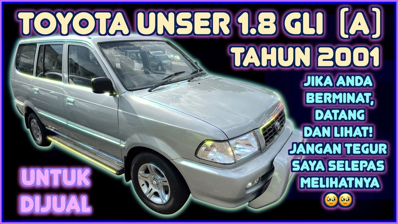TOYOTA UNSER 1.8 GLI FACELIFT (A) TAHUN 2001 UNTUK DIJUAL