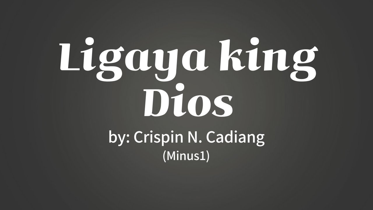 Ligaya King Dios Crispin Cadiang (Minus1)