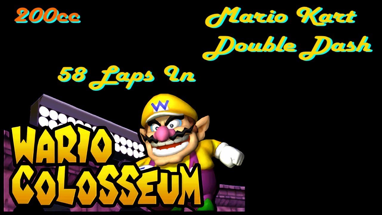 Mario Kart Double Dash - 58 Laps In Wario Colosseum (200cc)