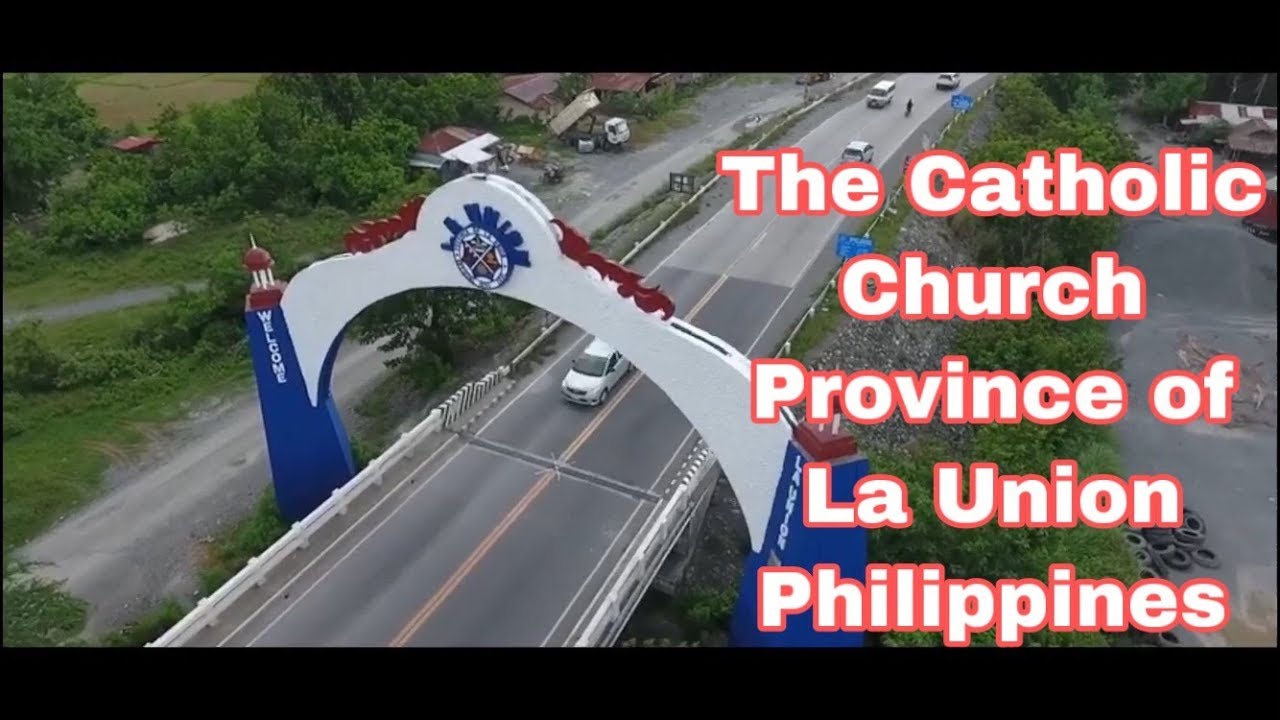 Catholic Church in every Province of La Union